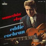 Eddie Cochran : Somethin' Else